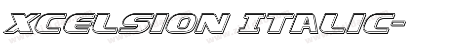 Xcelsion Italic字体转换